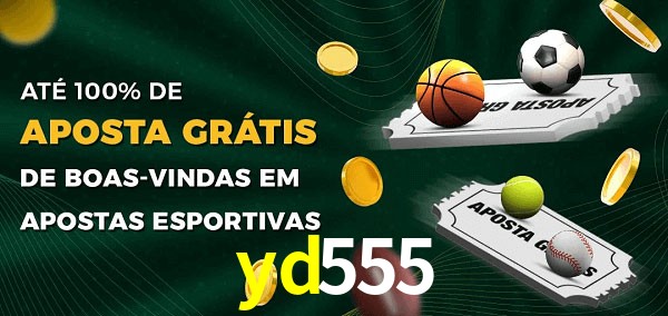 yd555 Ate 100% de Aposta Gratis
